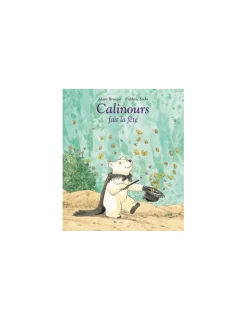 Moulin Roty Livre Calinours fait la fête - L'école des loisirs