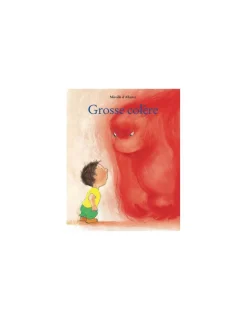 Moulin Roty Livre Grosse colère - L'école des loisirs