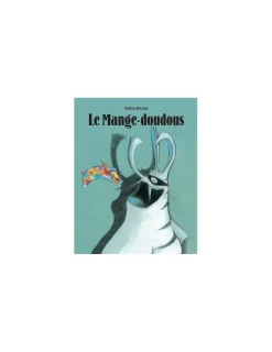 Moulin Roty Livre Le mange-doudous de Béziat - L'école des loisirs